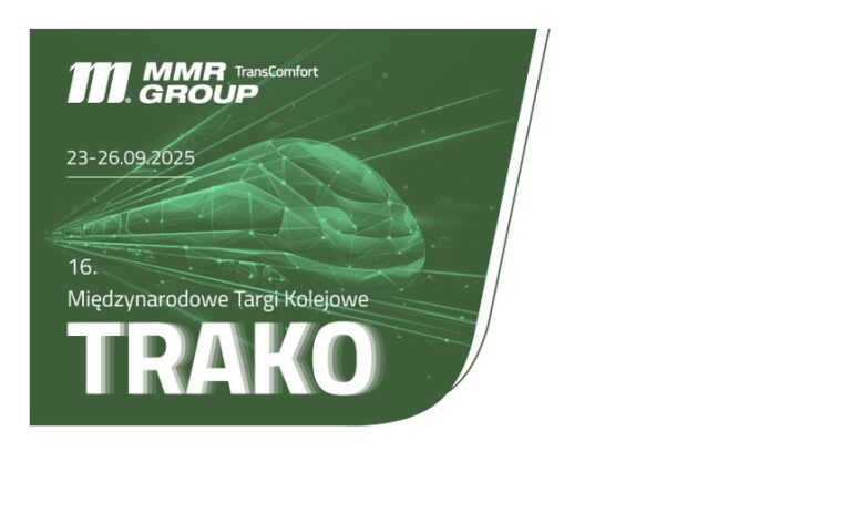 MMR Group TransComfort zaprasza na Międzynarodowe Targi Kolejowe TRAKO 2025